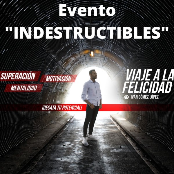 Evento "INDESTRUCTIBLES"